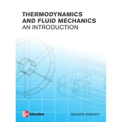 Introductory Thermodynamics and Fluids Mechanics
