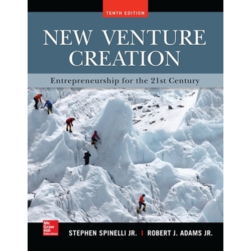New Venture Creation: Entrepreneurship for the 21st Century