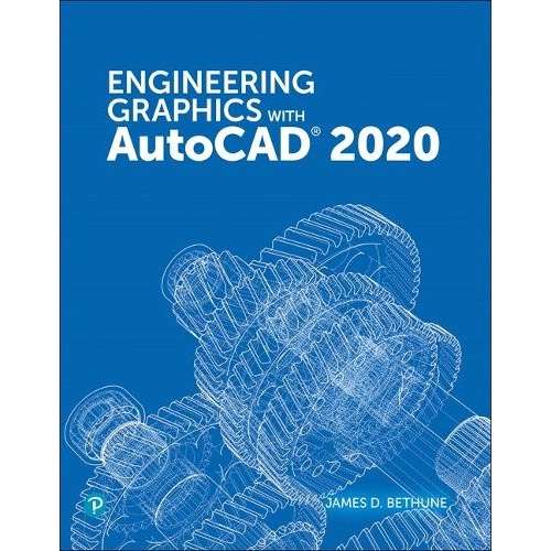 Engineering Graphics with AutoCAD 2020