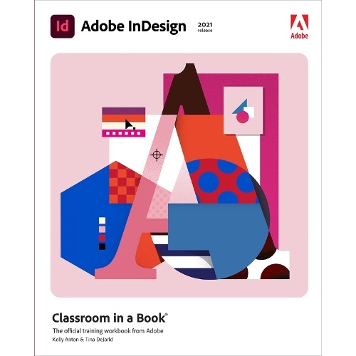 Adobe InDesign Classroom in a Book (2021 release)