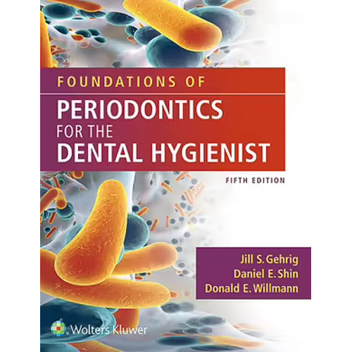 Foundations Of Periodontics For The Dental Hygienist