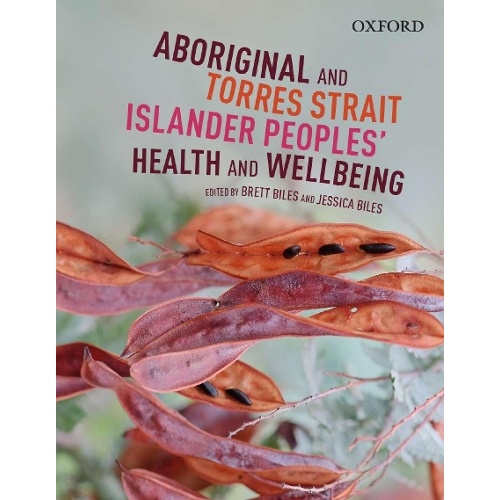 Aboriginal and Torres Strait Islander: Peoples' Health & Wellbeing