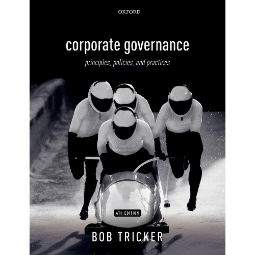 Corporate Governance: Principles, Policies, and Practices