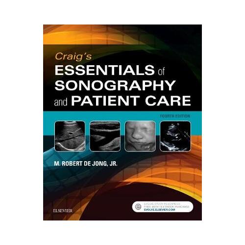 Craigs Essentials of Sonography and Patient Care