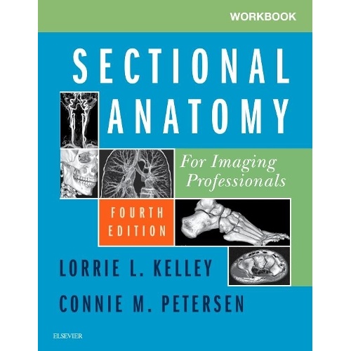 Workbook for Sectional Anatomy for Imaging Professionals