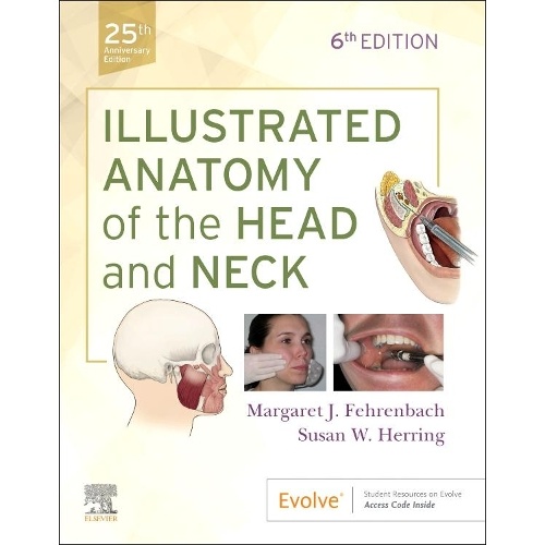 Illustrated Anatomy of the Head and Neck