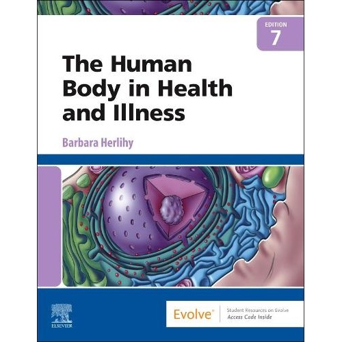 The Human Body in Health and Illness