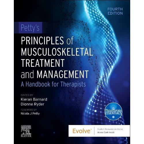 Petty's Principles of Musculoskeletal Treatment and Management: A Handbook for Therapists