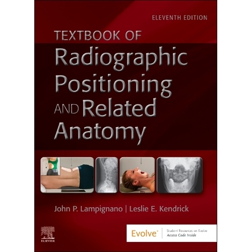 Textbook of Radiographic Positioning and Related Anatomy