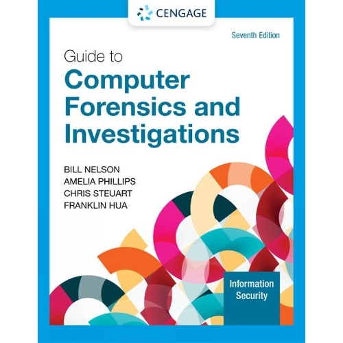 Guide to Computer Forensics and Investigations