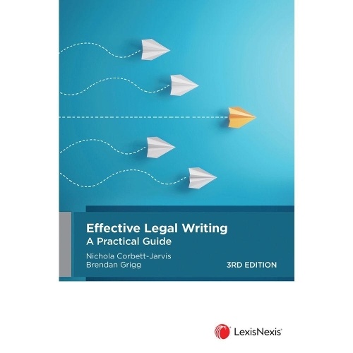 Effective Legal Writing: A Practical Guide