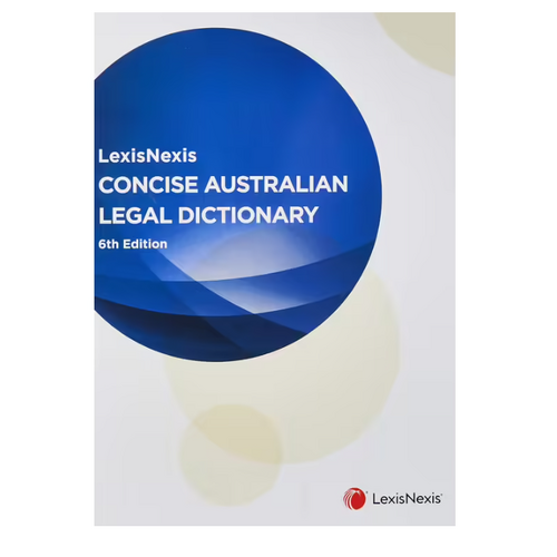 LexisNexis Concise Australian Legal Dictionary