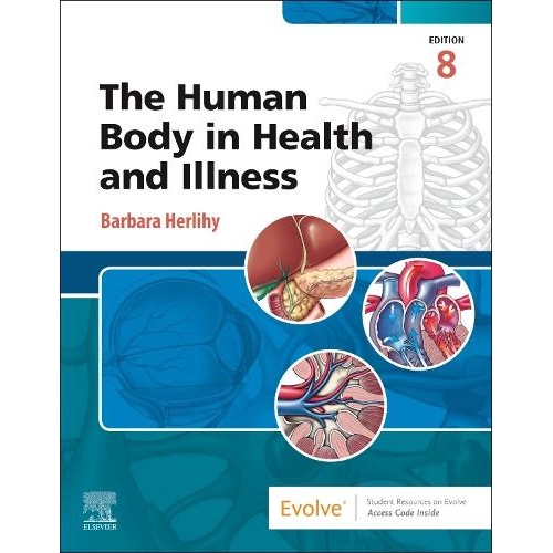 The Human Body in Health and Illness