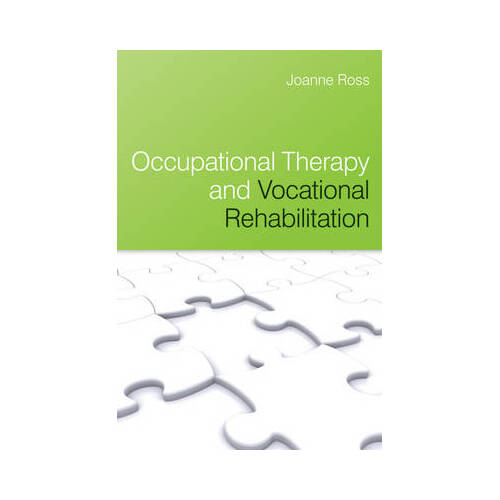Occupational Therapy and Vocational Rehabilitation