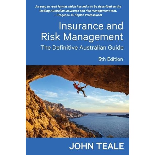 Insurance and Risk Management: The Definitive Australian Guide