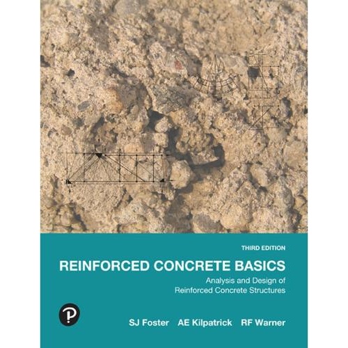 Reinforced Concrete Basics: Analysis and Design of Reinforced Concrete Structures, Pearson Original Edition