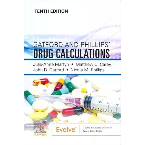 Gatford and Phillips' Drug Calculations