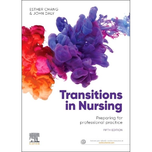 Transitions in Nursing: Preparing for Professional Practice