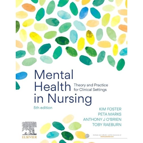Mental Health in Nursing: Theory and Practice for Clinical Settings