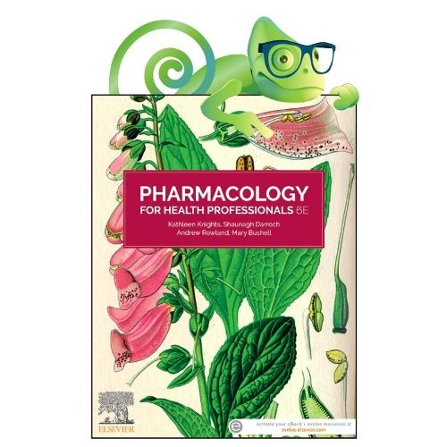 Pharmacology for Health Professionals ANZ: Includes Elsevier Adaptive Quizzing for Pharmacology for Health Professionals 6e