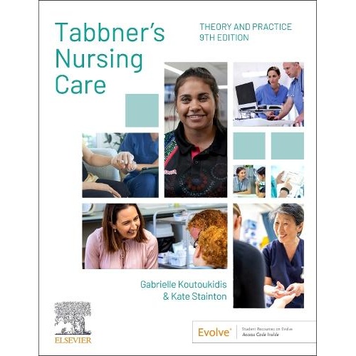 Tabbner's Nursing Care 2 Vol Set: Theory and Practice