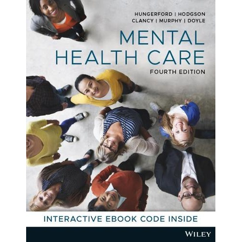 Mental Health Care: An Introduction for Health Professionals, 4th Edition