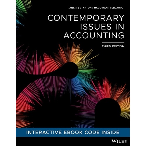 Contemporary Issues in Accounting, 3rd Edition