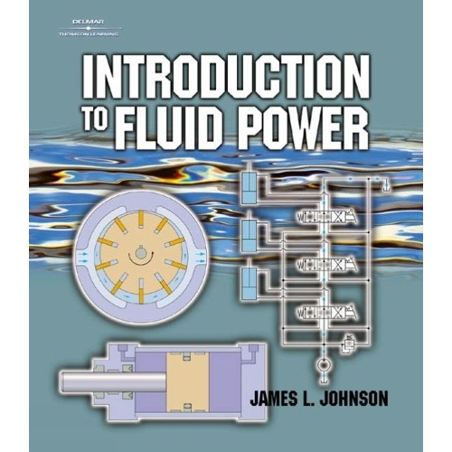 Introduction to Fluid Power