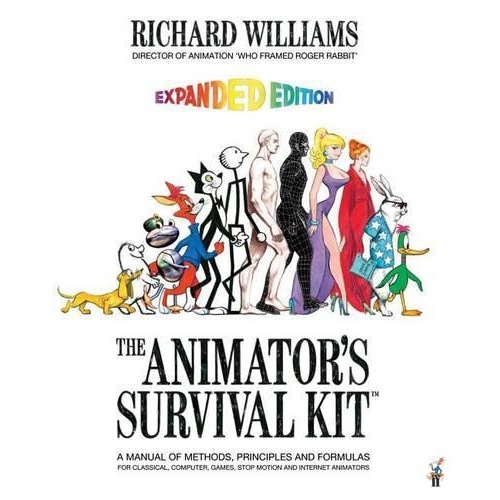 The Animator's Survival Kit: A Manual of Methods, Principles and Formulas for Classical, Computer, Games, Stop Motion and Internet Animators