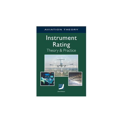 Instrument Rating Theory and Practice