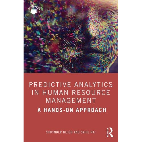 Predictive Analytics in Human Resource Management: A Hands-on Approach