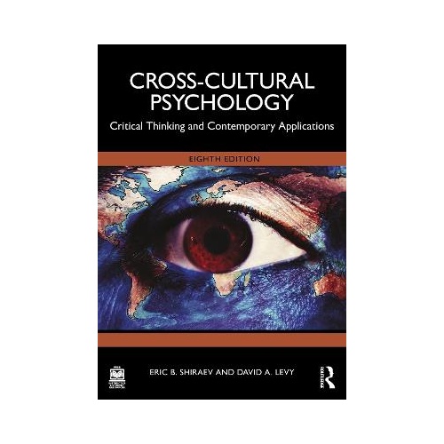 Cross-Cultural Psychology: Critical Thinking and Contemporary Applications