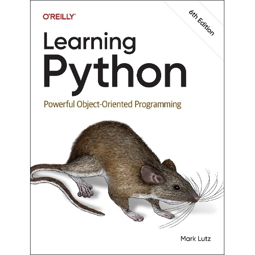 Learning Python: Powerful Object-Oriented Programming