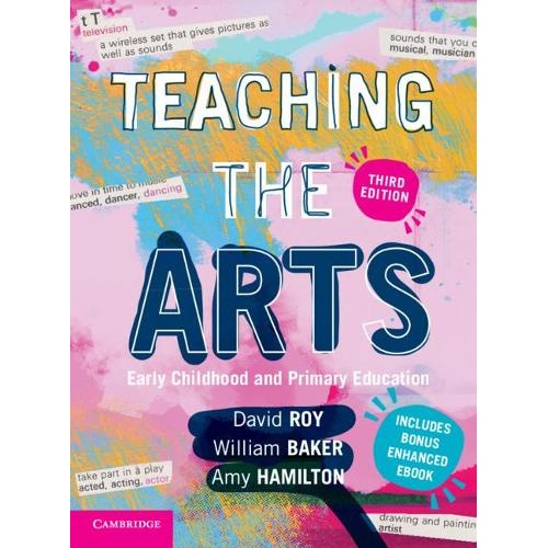 Teaching the Arts: Early Childhood and Primary Education