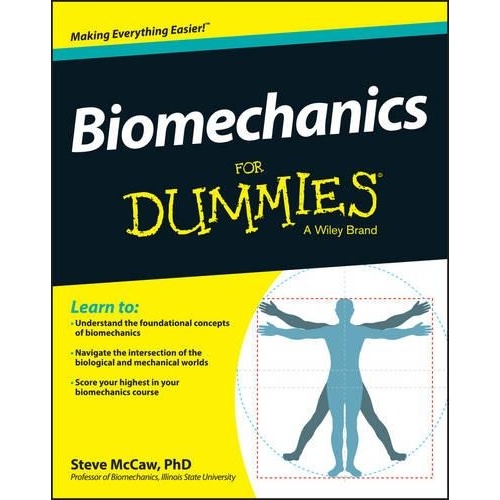 Biomechanics For Dummies