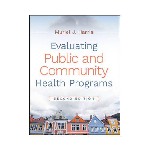 Evaluating Public and Community Health Programs