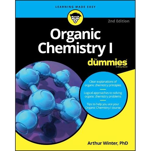 Organic Chemistry I For Dummies