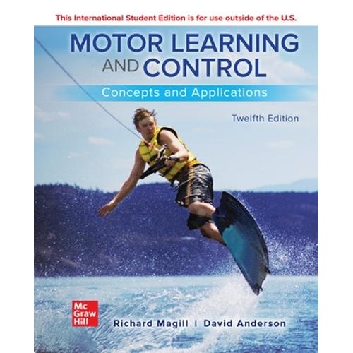 ISE Motor Learning and Control: Concepts and Applications
