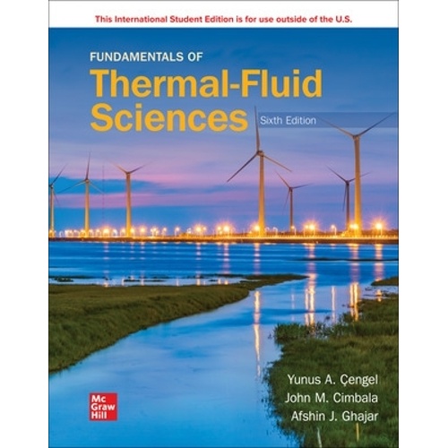 Fundamentals of Thermal-Fluid Sciences ISE