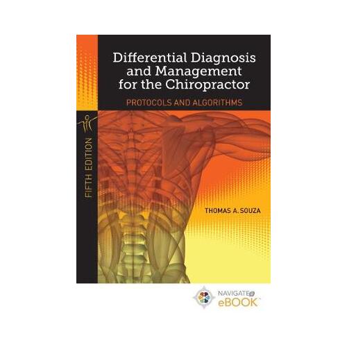 Differential Diagnosis And Management For The Chiropractor