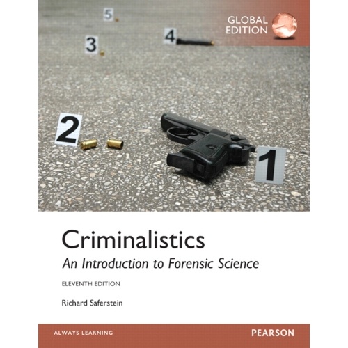 Criminalistics: An Introduction to Forensic Science, Global Edition