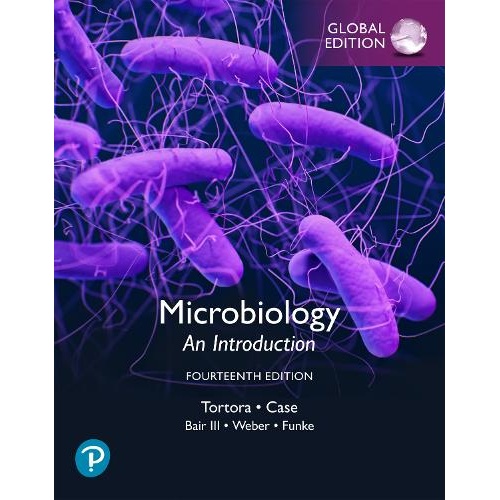 Microbiology: An Introduction, Global Edition