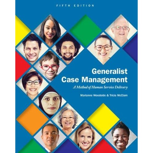 Generalist Case Management: A Method of Human Service Delivery