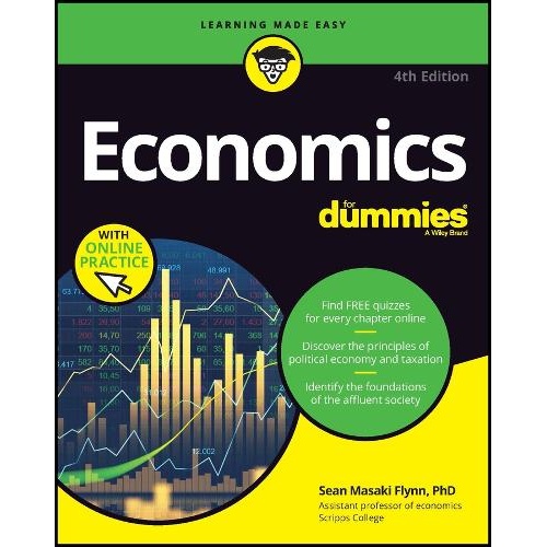 Economics For Dummies: Book + Chapter Quizzes Online