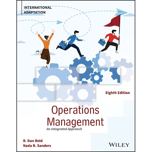 Operations Management: An Integrated Approach, International Adaptation