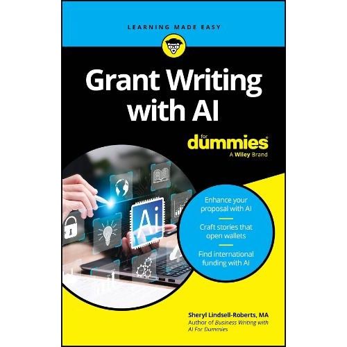 Grant Writing with AI For Dummies