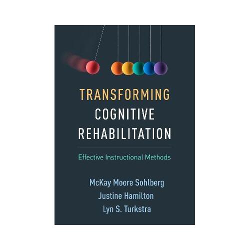 Transforming Cognitive Rehabilitation: Effective Instructional Methods
