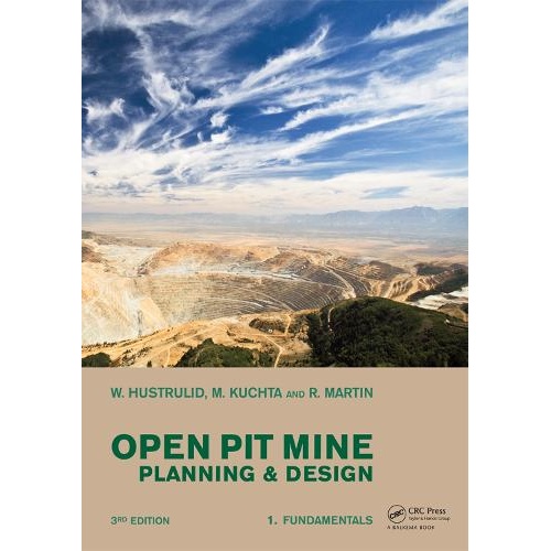 Open Pit Mine Planning and Design, Two Volume Set & CD-ROM Pack