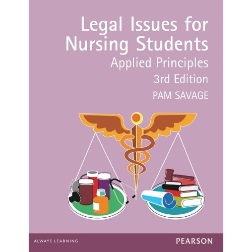 Legal Issues for Nursing Students, Pearson Original Edition
