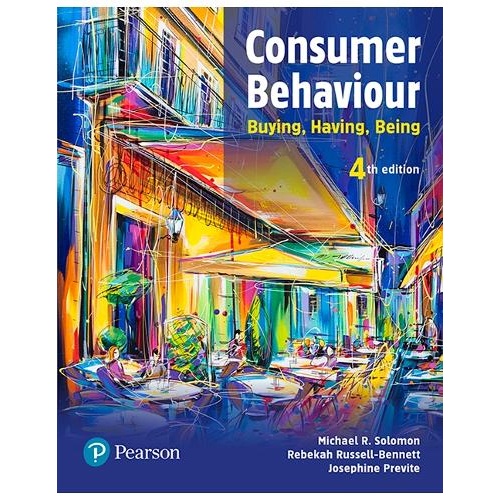 Consumer Behaviour: Buying, Having, Being